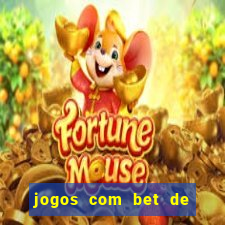 jogos com bet de 1 centavo